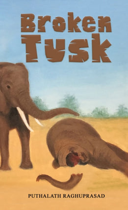 Broken Tusk