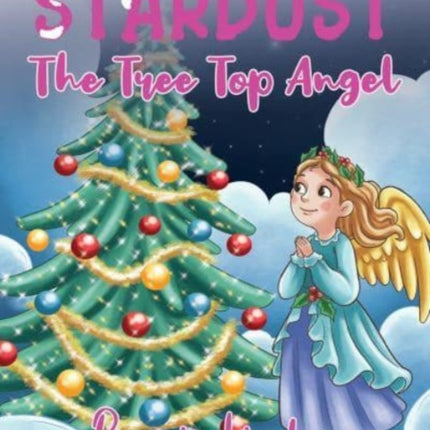 Stardust: The Tree Top Angel