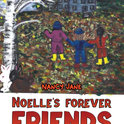 Noelle's Forever Friends