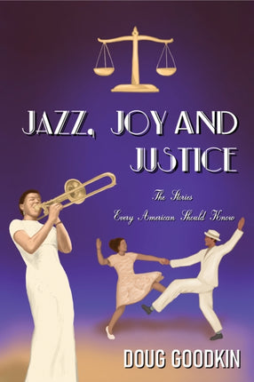 Jazz, Joy and Justice