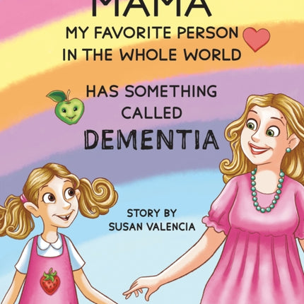 MamaMy Favorite Person in the Whole WorldHas