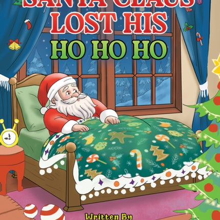 Santa Claus Lost His HO HO HO