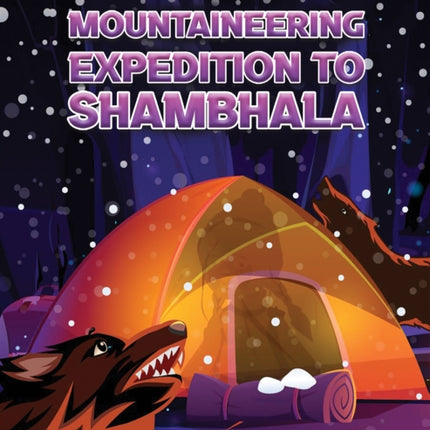 Jack and the Royal Mountaineering Expedition to Shambhala