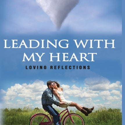 Leading With My Heart