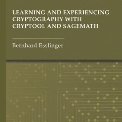 Learning and Experiencing Cryptography with