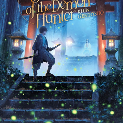 Sword of the Demon Hunter: Kijin Gentosho (Light Novel) Vol. 1