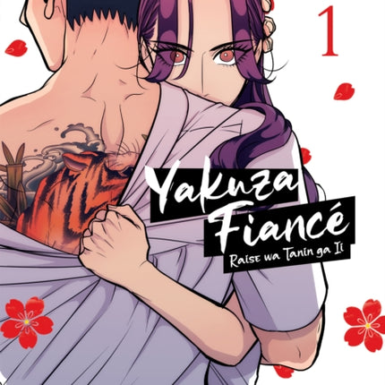 Yakuza Fiancé: Raise wa Tanin ga Ii Vol. 1