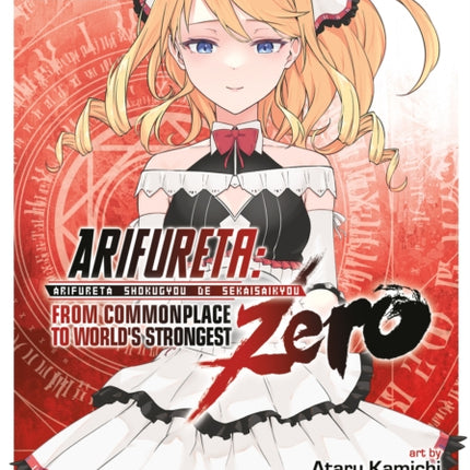 Arifureta: From Commonplace to World's Strongest ZERO (Manga) Vol. 8