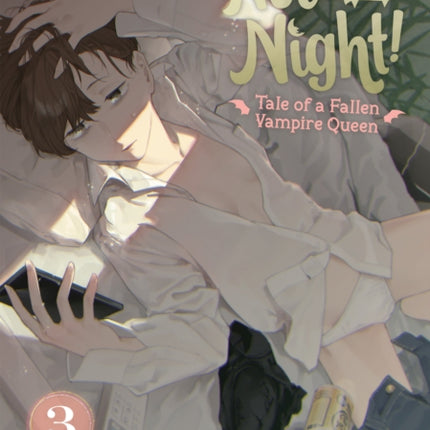 It's Just Not My Night! - Tale of a Fallen Vampire Queen Vol. 3