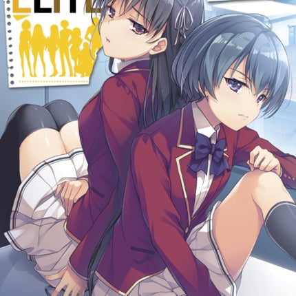 Classroom of the Elite (Manga) Vol. 6