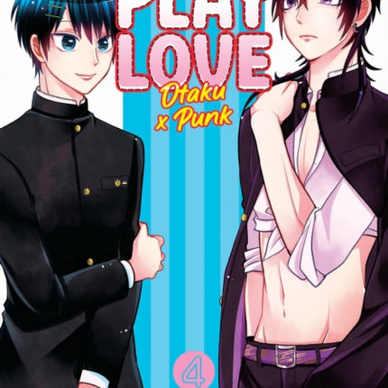 Crossplay Love: Otaku x Punk Vol. 4