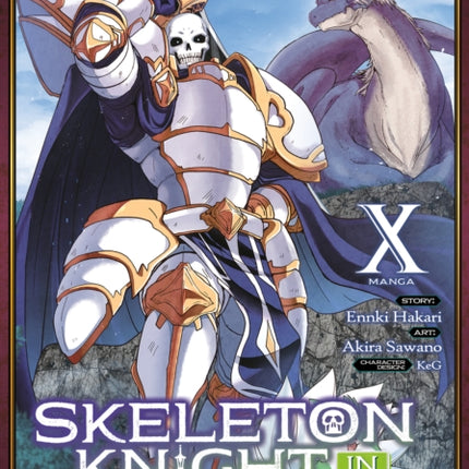 Skeleton Knight in Another World (Manga) Vol. 10