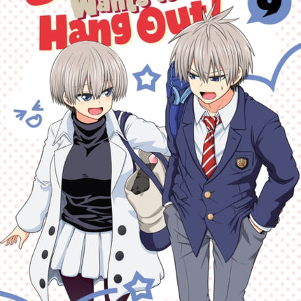 Uzaki-chan Wants to Hang Out! Vol. 9