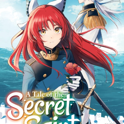 A Tale of the Secret Saint Manga Vol. 6