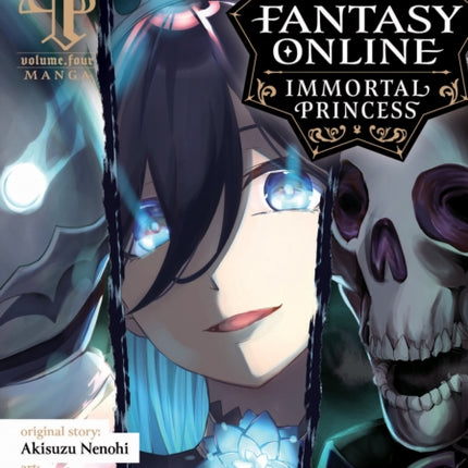 Free Life Fantasy Online: Immortal Princess (Manga) Vol. 4