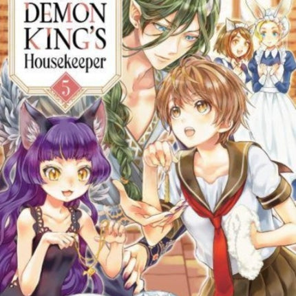 His Majesty the Demon King's Housekeeper Vol. 5