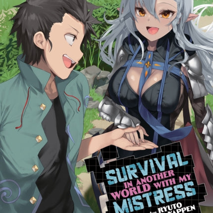 Survival in Another World with My Mistress! (Light Novel) Vol. 6