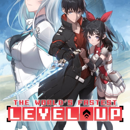 The World's Fastest Level Up (Light Novel) Vol. 2