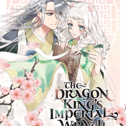 The Dragon King's Imperial Wrath: Falling in Love with the Bookish Princess of the Rat Clan Vol. 1