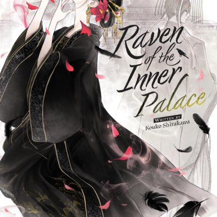 Raven of the Inner Palace (Light Novel) Vol. 1