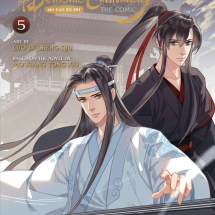 Grandmaster of Demonic Cultivation: Mo Dao Zu Shi (The Comic / Manhua) Vol. 5