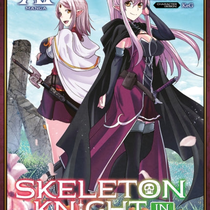 Skeleton Knight in Another World (Manga) Vol. 11