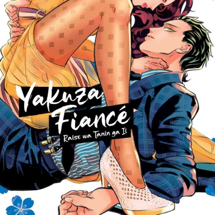 Yakuza Fiancé: Raise wa Tanin ga Ii Vol. 6