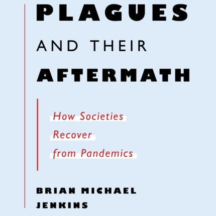 Plagues And Their Aftermath