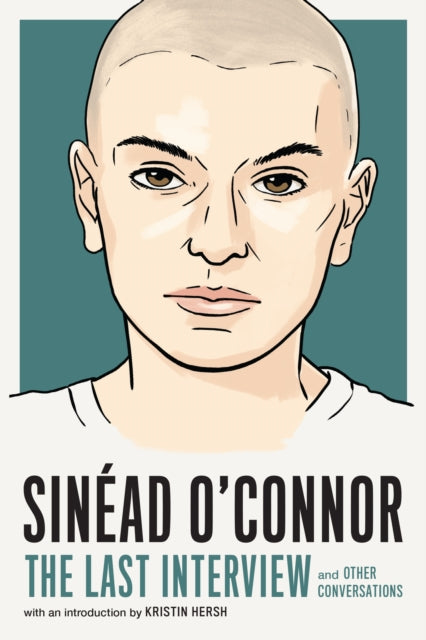 Sinead OConnor The Last Interview