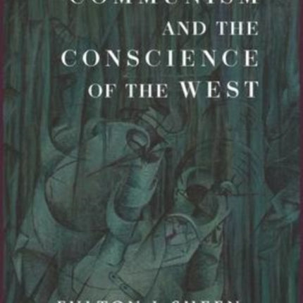 Communism and the Conscience of the West