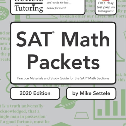 SAT Math Packets (2020 Edition): Practice Materials and Study Guide for the SAT Math Sections