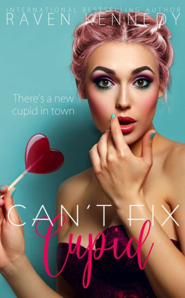 Can't Fix Cupid