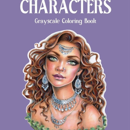 Fantasy and Fairytale CHARACTERS Grayscale Coloring Book