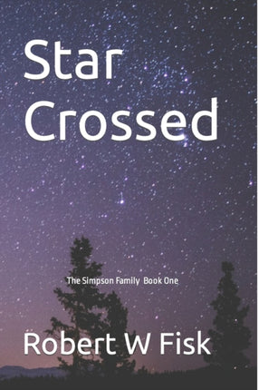 Star Crossed: The Simpson Family Book One