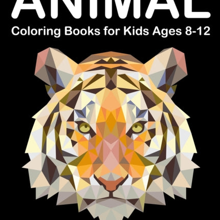 Animal Coloring Books for Kids Ages 8-12: Animetrics Coloring Books with Dolphin, Fox, Shark and Deer