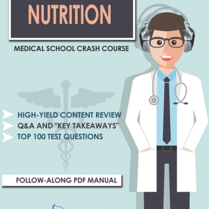 Nutrition - Medical School Crash Course