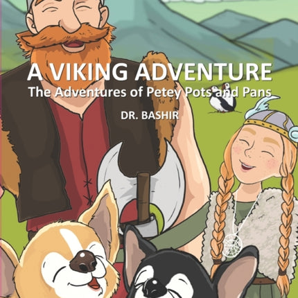 The Adventures of Petey Pots and Pans: A Viking
