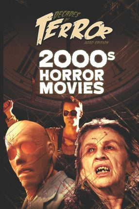 Decades of Terror 2020: 2000s Horror Movies
