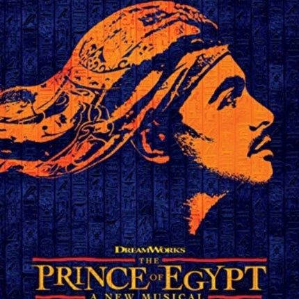 The Prince of Egypt: A New Musical