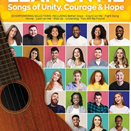 Lean on Me: Songs of Unity, Courage & Hope