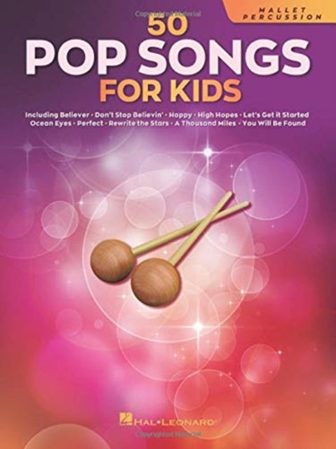 50 Pop Songs for Kids: For Mallet Percussion