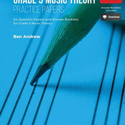 Grade 5 Music Theory Practice Papers