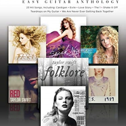 Taylor Swift - Easy Guitar Anthology: 2nd Edition