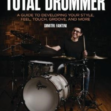 The Total Drummer