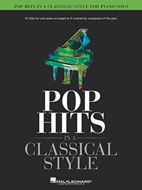 Pop Hits in a Classical Style