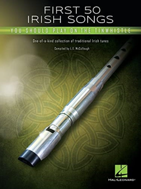 First 50 Irish Songs: You Should Play on the Tinwhistle