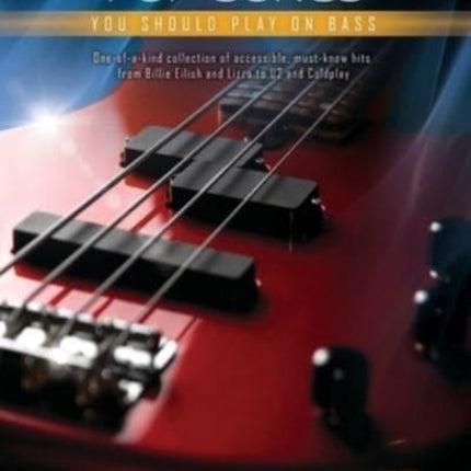 First 50 Pop Songs: You Should Play on Bass