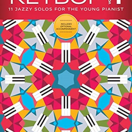 Keybop Volume 1: 11 Jazzy Solos for the Young Pianist