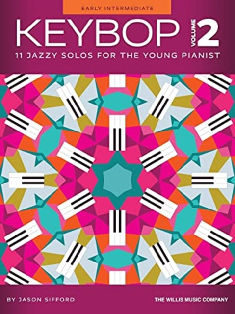 Keybop Volume 2: 11 Jazzy Solos for the Young Pianist