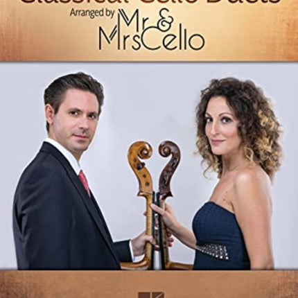 Classical Cello Duets: Arranged by Mr. & Mrs. Cello